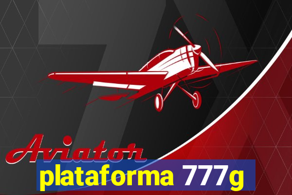 plataforma 777g