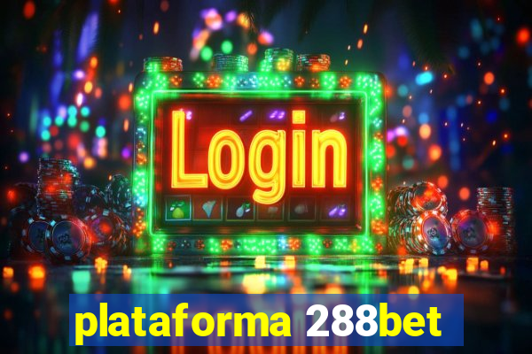 plataforma 288bet