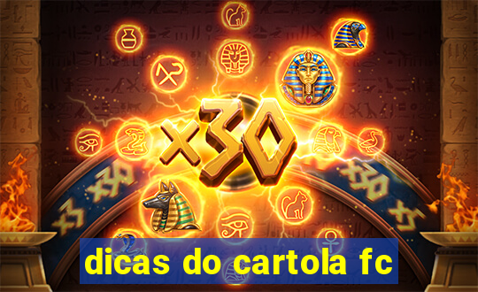 dicas do cartola fc