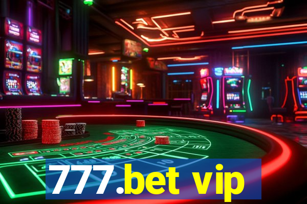 777.bet vip