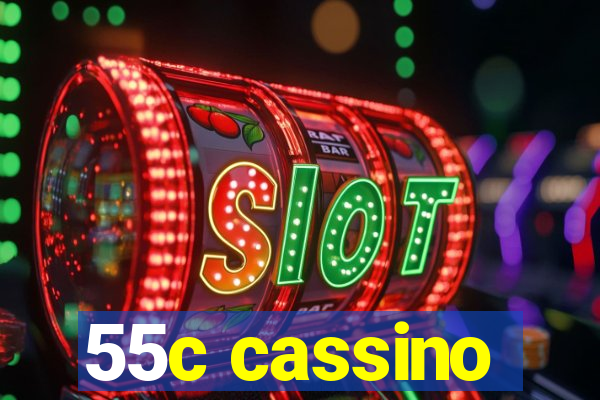 55c cassino