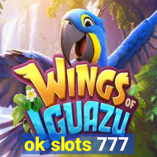 ok slots 777