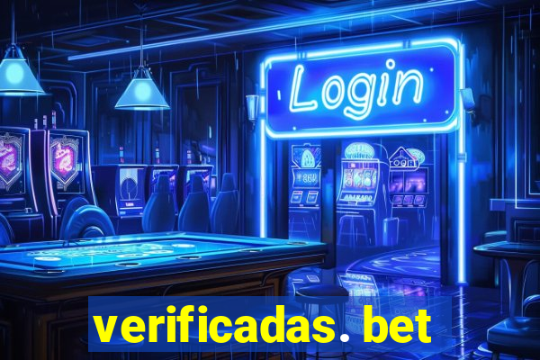 verificadas. bet