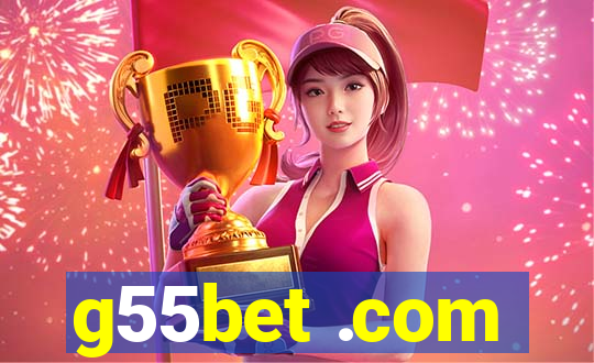 g55bet .com