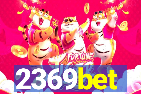 2369bet