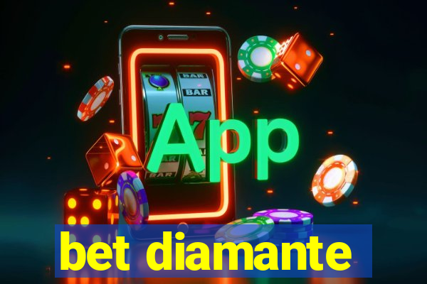 bet diamante