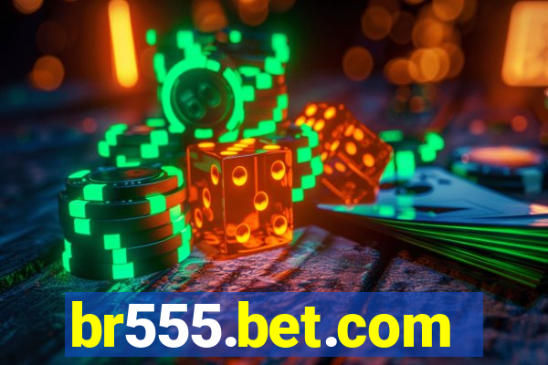 br555.bet.com