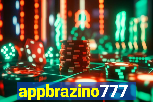 appbrazino777