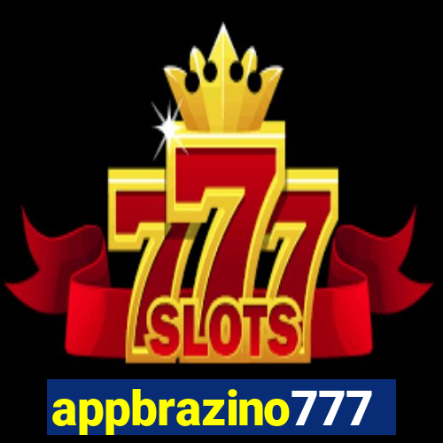 appbrazino777