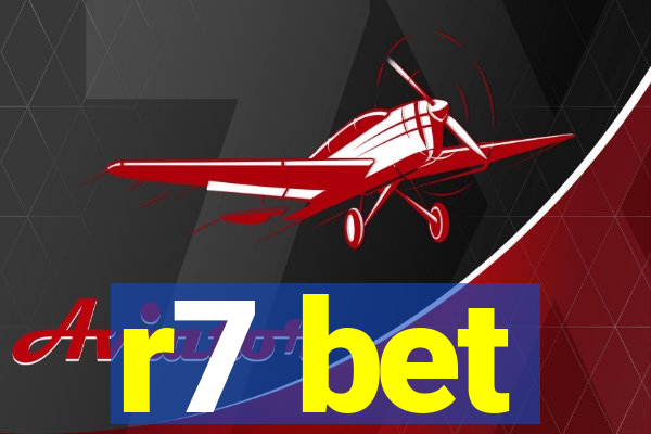 r7 bet