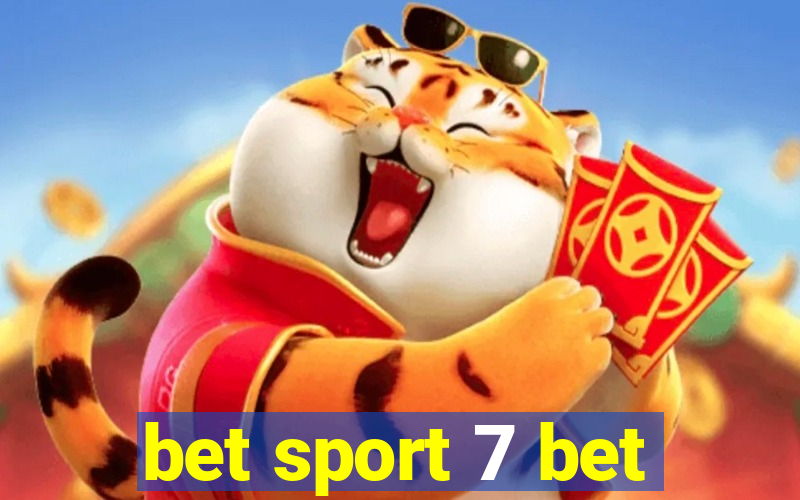 bet sport 7 bet