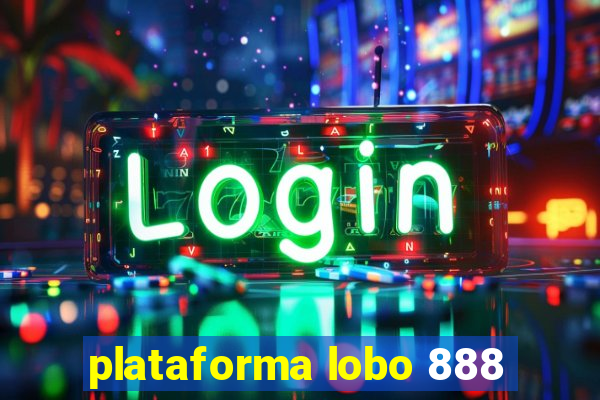 plataforma lobo 888