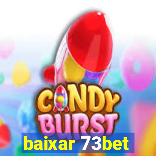 baixar 73bet