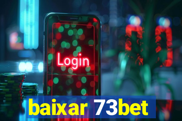 baixar 73bet