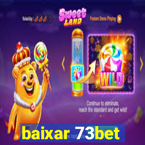 baixar 73bet