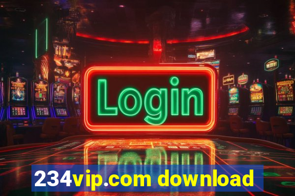 234vip.com download