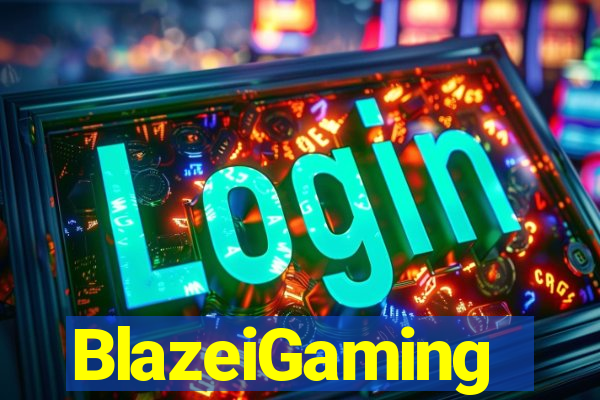 BlazeiGaming