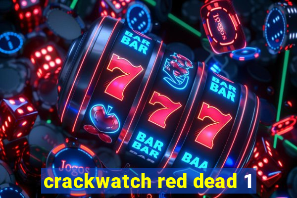 crackwatch red dead 1