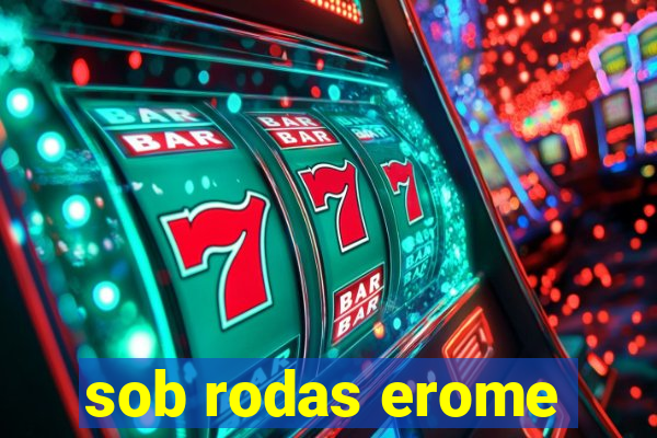 sob rodas erome