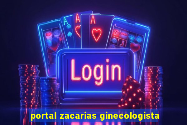 portal zacarias ginecologista