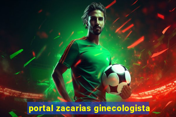 portal zacarias ginecologista