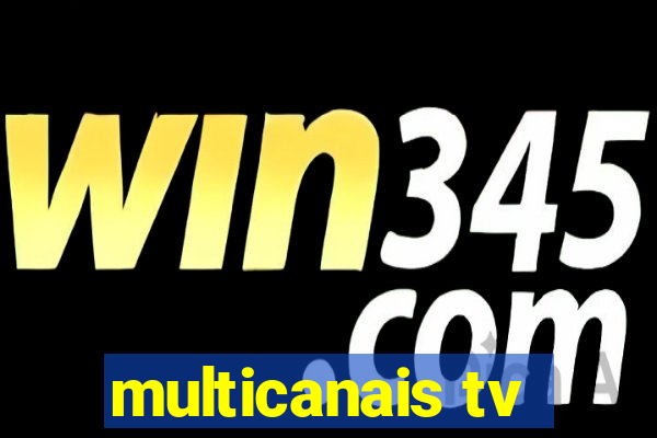 multicanais tv