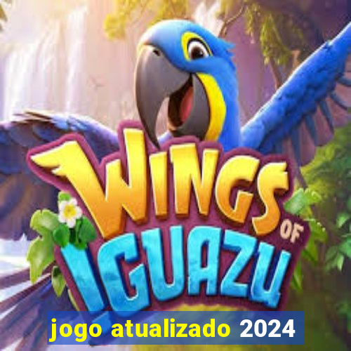 jogo atualizado 2024