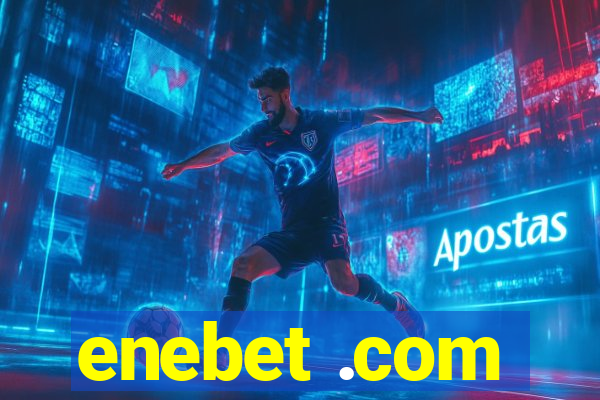 enebet .com