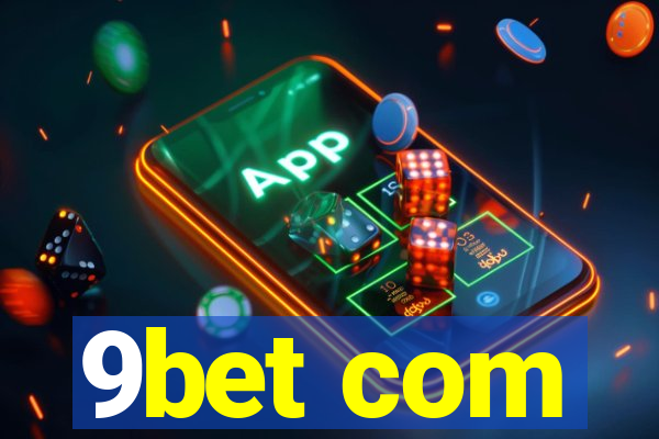 9bet com