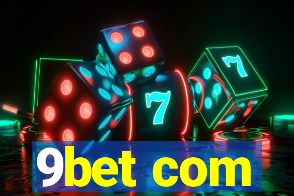 9bet com