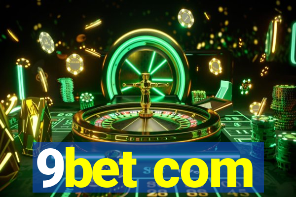 9bet com