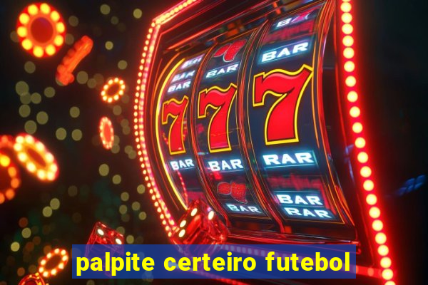 palpite certeiro futebol