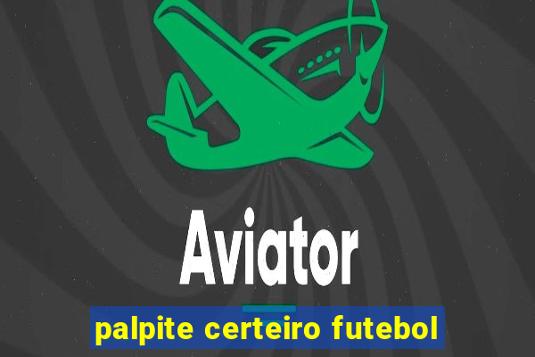 palpite certeiro futebol