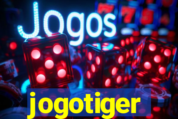 jogotiger