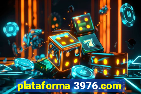 plataforma 3976.com