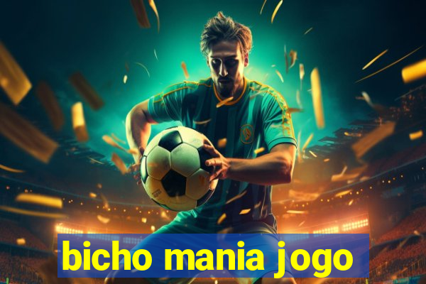 bicho mania jogo