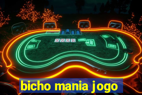 bicho mania jogo