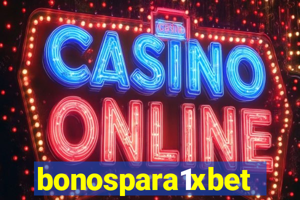 bonospara1xbet