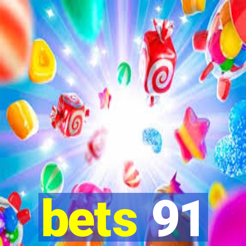 bets 91