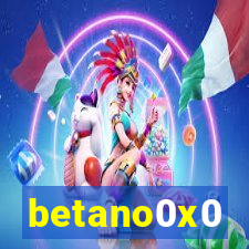 betano0x0