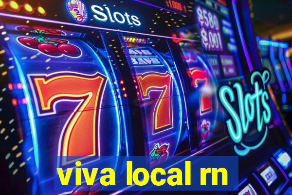 viva local rn