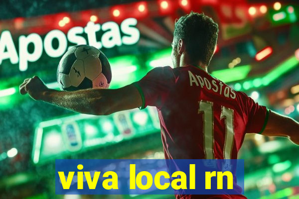 viva local rn