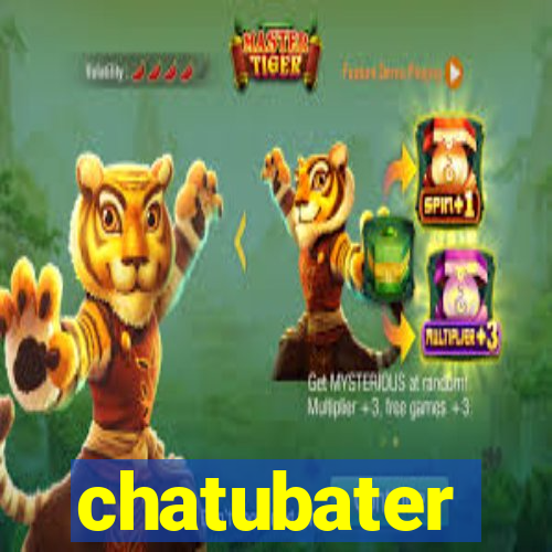 chatubater