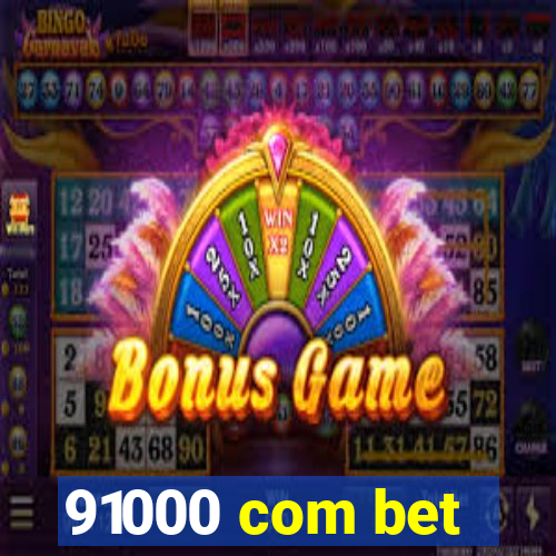 91000 com bet