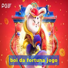 boi da fortuna jogo