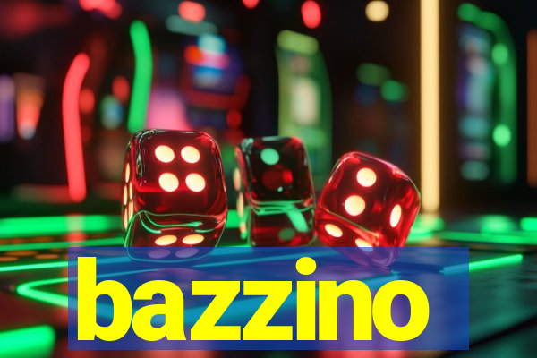 bazzino