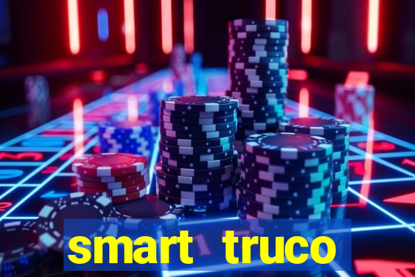 smart truco paulista e mineiro