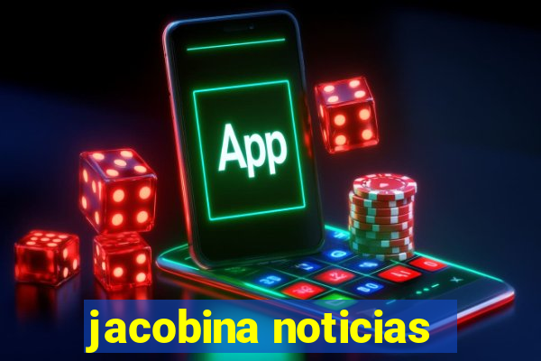 jacobina noticias