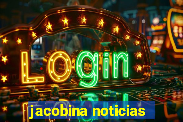 jacobina noticias