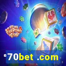 70bet .com